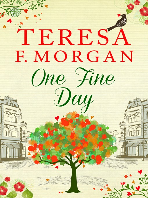 Title details for One Fine Day by Teresa F. Morgan - Wait list